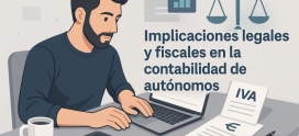 Implicaciones legales y fiscales en la contabilidad de autónomos