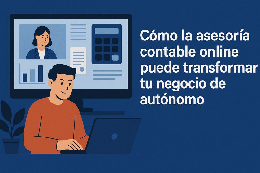 Cómo la asesoría contable online puede transformar tu negocio de autónomo